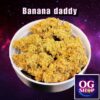 Cannabis flower Name Banana daddy (Ethos genetics) Grow by OG team From OG shop Thailand ดอกแห้ง Banana daddy (Ethos genetics) ปลูกโดย OG team จาก OG shop ประเทศไทย