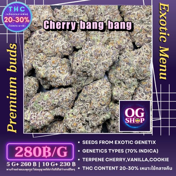 Cannabis flower Name Cherry bang bang Grow by OG team From OG shop Thailand ดอกแห้ง Cherry bang bang ปลูกโดย OG team จาก OG shop ประเทศไทย