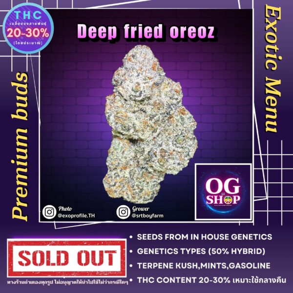 Cannabis flower Name Deep fried oreoz (In house genetics) (Best quality) Grow by OG team From OG shop Thailand Cannabis Grower And Weed Farm Krabi Thailand