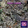 Cannabis flower Name Jokerz candy (Compound genetics) Grow by OG team From OG shop Thailand ดอกแห้ง Jokerz candy (Compound genetics) ปลูกโดย OG team จาก OG shop ประเทศไทย